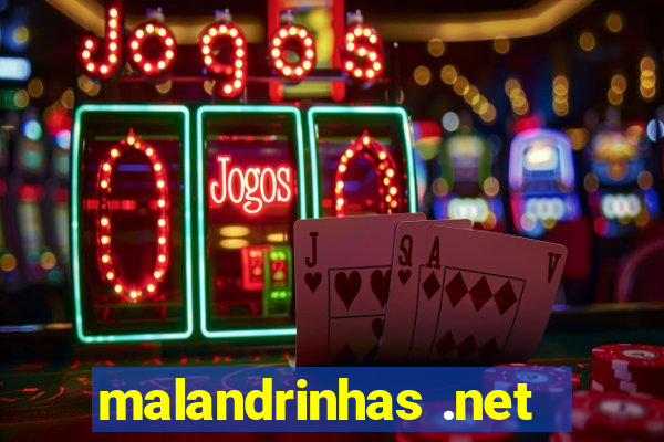 malandrinhas .net